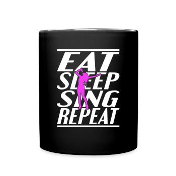 Manger dormir Chanter - Mug uni - noir - Devant