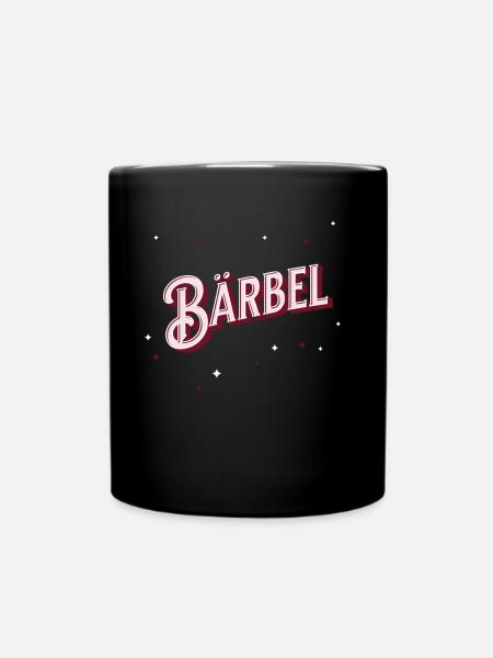Bärbel Namen personalisiert - Tasse einfarbig - Schwarz