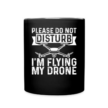 Drôle de pilote de drone s’il vous plaît ne dérangez pas je vole - Mug uni - noir - Devant