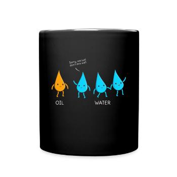 Tut uns leid, dass wir uns einfach nicht gut mischen - Tasse einfarbig - Schwarz - Vorne