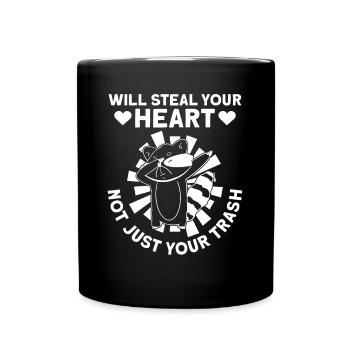 Wird dein Herz stehlen, nicht Müll - Waschbär - Tasse einfarbig - Schwarz - Vorne