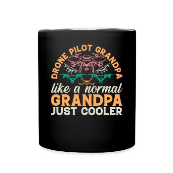 Grand-père pilote de drone comme un grand-père normal juste roucouler - Mug uni - noir - Devant