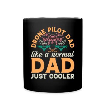 Drone - Drone Pilot Dad Like A Normal Dad Just Coo - Mug uni - noir - Devant