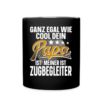 Zugbegleiter Papa Vater Vatertag Cooler Papa - Tasse einfarbig - Schwarz - Vorne