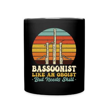 Bassoonist - Like An Oboist But Needs Skill - Full Colour Mug - black - Front