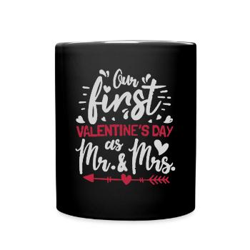 Newlywed Our First Valentines Day As Mr And Mrs Le - Full Colour Mug - black - Front
