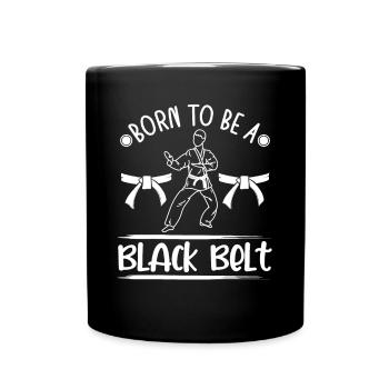 Jiu jitsu Born To Be A Black Belt Jujutsu MMA - Full Colour Mug - black - Front