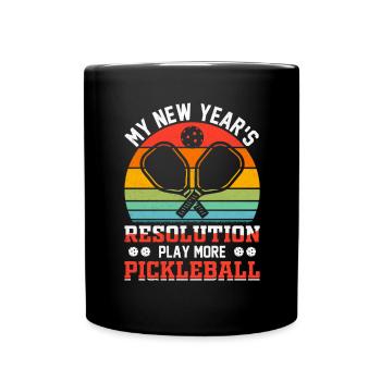 Jahresvorsatz Pickleball Power - Tasse einfarbig - Schwarz - Vorne