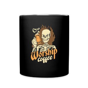 Kaffee - skeleton Worship Kaffee - Tasse einfarbig - Schwarz - Vorne