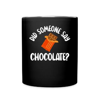 Cadeaux pour amateurs de chocolat - Mug uni - noir - Devant