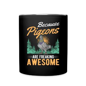 Pigeons Pigeon Breeding Pigeon Fancier - Full Colour Mug - black - Front