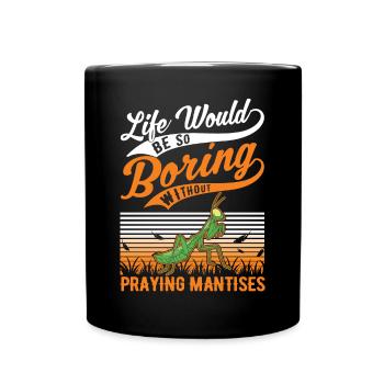 Gottesanbeterin Geschenk Mantis Fangschrecke - Tasse einfarbig - Schwarz - Vorne