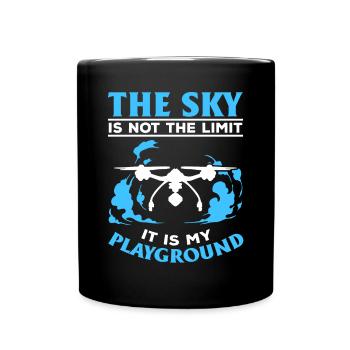 The Sky Is Not The Limit It Is My Playground - Dro - Full Colour Mug - black - Front
