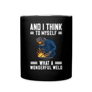 Welder saying for proud metal workers and - Full Colour Mug - black - Front