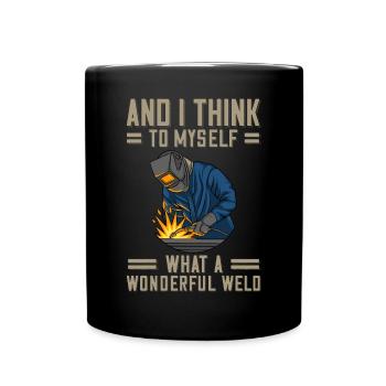 Welder saying for proud metal workers and - Full Colour Mug - black - Front