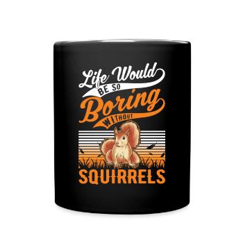 Écureuil Cadeau Écureuil Gris Écureuil - Mug uni - noir - Devant