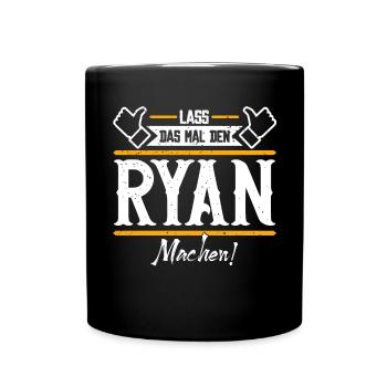 Ryan Geschenkidee Geschenk Geburtstag - Tasse einfarbig - Schwarz - Vorne