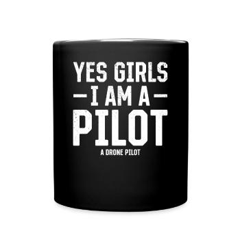 Oui les filles Je suis un pilote Un pilote de drone - Quadcopter - Mug uni - noir - Devant