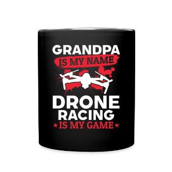 Grand-père est mon nom Drone Racing est mon jeu - Mug uni - noir - Devant