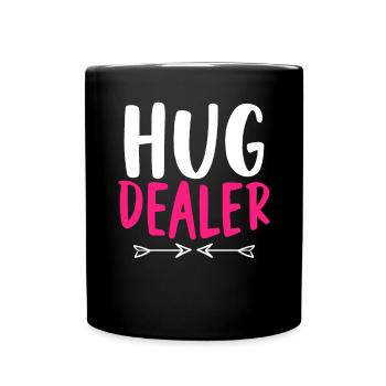 Hug Dealer Umarmung Freundschaft Liebe Zuneigung - Tasse einfarbig - Schwarz - Vorne
