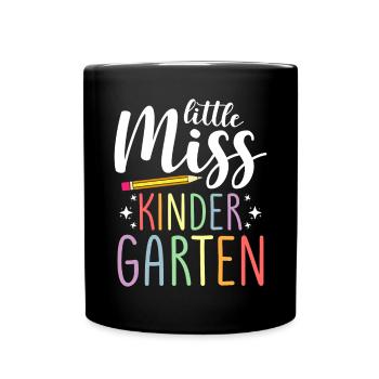 Miss Kindergarten First Day Pre School - Tasse einfarbig - Schwarz - Vorne