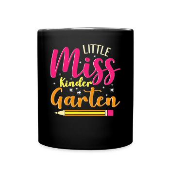 Miss Kindergarten First Day Pre School - Tasse einfarbig - Schwarz - Vorne