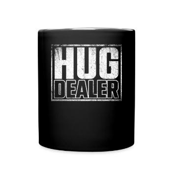 Hug Dealer Umarmung Freundschaft Liebe Zuneigung - Tasse einfarbig - Schwarz - Vorne