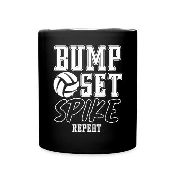 Bump Set Spike Repeat Volleyball Team Training - Tasse einfarbig - Schwarz - Vorne