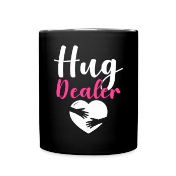 Hug Dealer Umarmung Freundschaft Liebe Zuneigung - Tasse einfarbig - Schwarz - Vorne