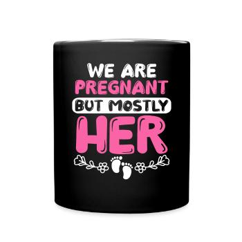 Nous sommes enceintes mais surtout son look de partenaire de naissance - Mug uni - noir - Devant