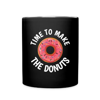 Time to Make the Donuts - Full Colour Mug - black - Front