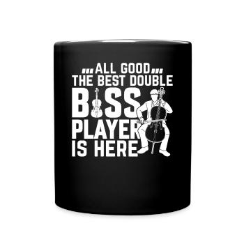 Tout va bien Le meilleur contrebassiste est ici - Con - Mug uni - noir - Devant