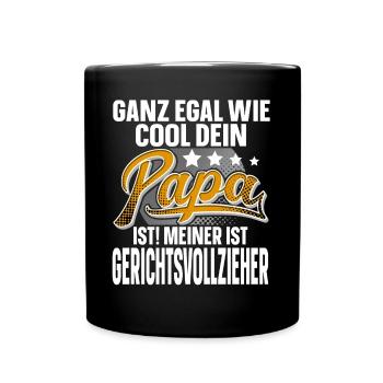 Gerichtsvollzieher Tierarzt Papa Vater Vatertag - Tasse einfarbig - Schwarz - Vorne