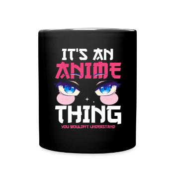 C’est un truc d’anime que vous ne comprendriez pas avec A - Mug uni - noir - Devant