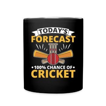 Die heutige Prognose 100% Chance des Cricketspielers - Tasse einfarbig - Schwarz - Vorne