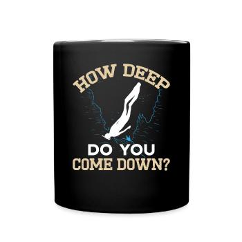 Freediving How Deep You Come Down Apnea Diving - Full Colour Mug - black - Front