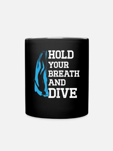 Apnée Retenez votre souffle et plongez Plongée en apnée - Mug uni - noir