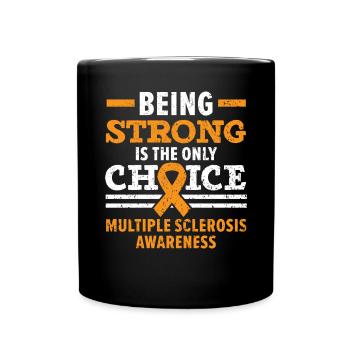 Multiple Sclerosis Awareness Disease Disability - Full Colour Mug - black - Front