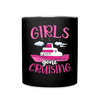 Girls Gone Cruising Cruise Ship Holiday - Full Colour Mug - black - Front