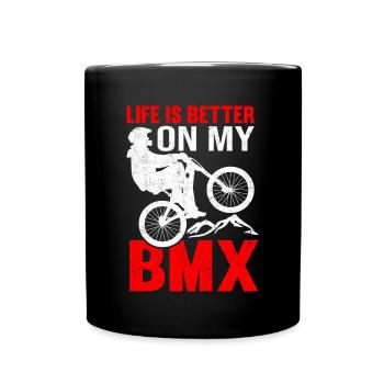 Life is better fun on my BMX - Full Colour Mug - black - Front