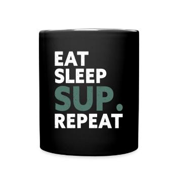 Eat Sleep SUP Repeat Stand Up Paddler Stand-Up Paddle - Full Colour Mug - black - Front