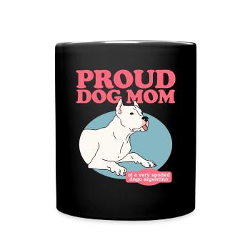 Dogo Argentino Mom Dogs Dog Owner Gift - Full Colour Mug - black - Front