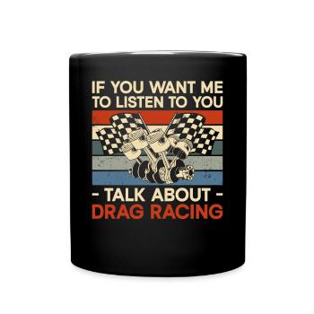Drag Racing Race Car Retro Vintage - Tasse einfarbig - Schwarz - Vorne