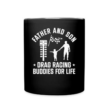 Drag Racing Race Car Dad Son - Tasse einfarbig - Schwarz - Vorne