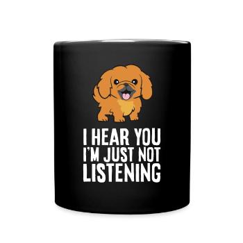 Pekinese Hund Ich höre dich Ich höre einfach nicht Pe - Tasse einfarbig - Schwarz - Vorne