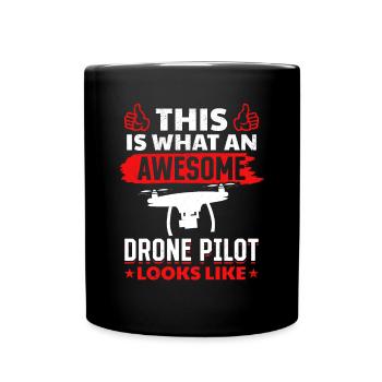 This Is What An Awesome Drone Pilot Looks Like - Full Colour Mug - black - Front