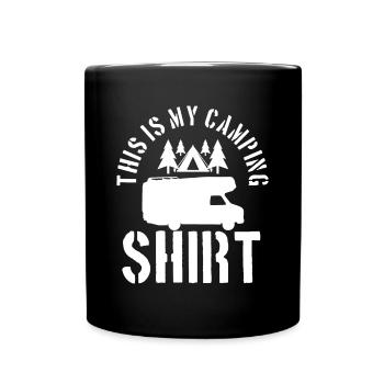 Ceci est ma chemise de camping - Mug uni - noir - Devant