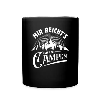 Mir reicht's ich geh campen - Wohnmobil - Spruch - Tasse einfarbig - Schwarz - Vorne