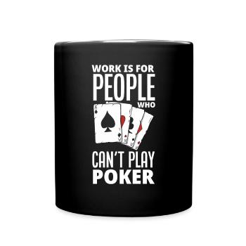 Poker Spieler Pokerspieler Pokern Geschenk - Tasse einfarbig - Schwarz - Vorne