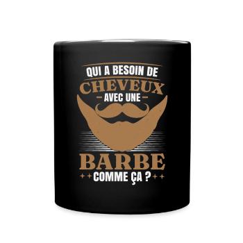 Barbe Humour - Mug uni - noir - Devant